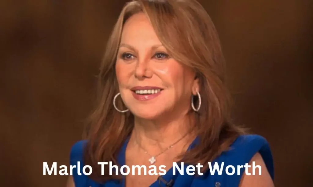 Marlo Thomas Net Worth Analysis