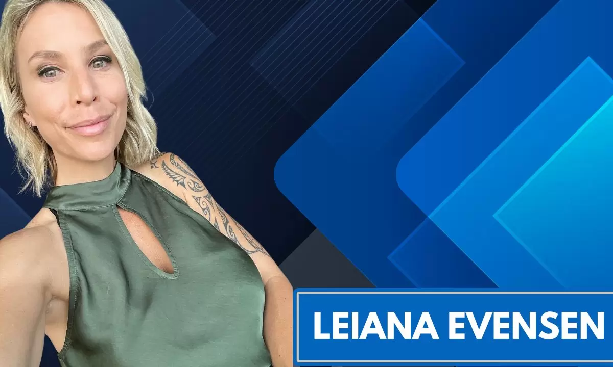 Who Is Leiana Evensen? Full Biography 2024